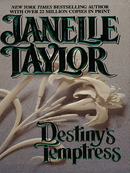 Title details for Destiny's Temptress by Janelle Taylor - Available